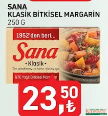 SANA KLASİK BİTKİSEL MARGARİN 250 G SANA KLASİK BİTKİSEL MARGARİN 250 G